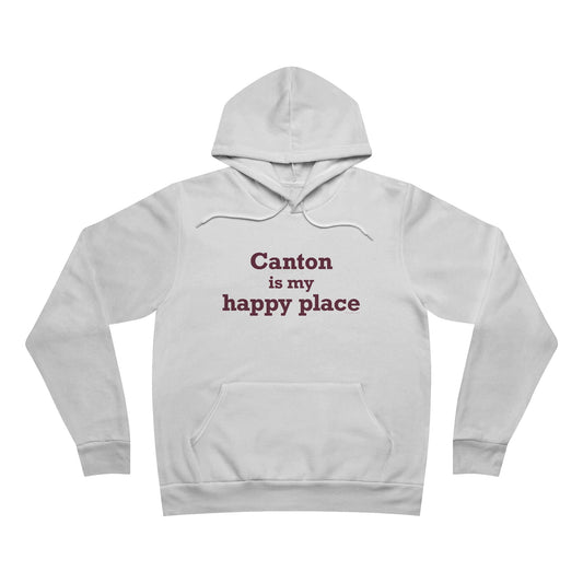 Canton is My Happy Place Unisex Sponge Fleece Pullover Hoodie
