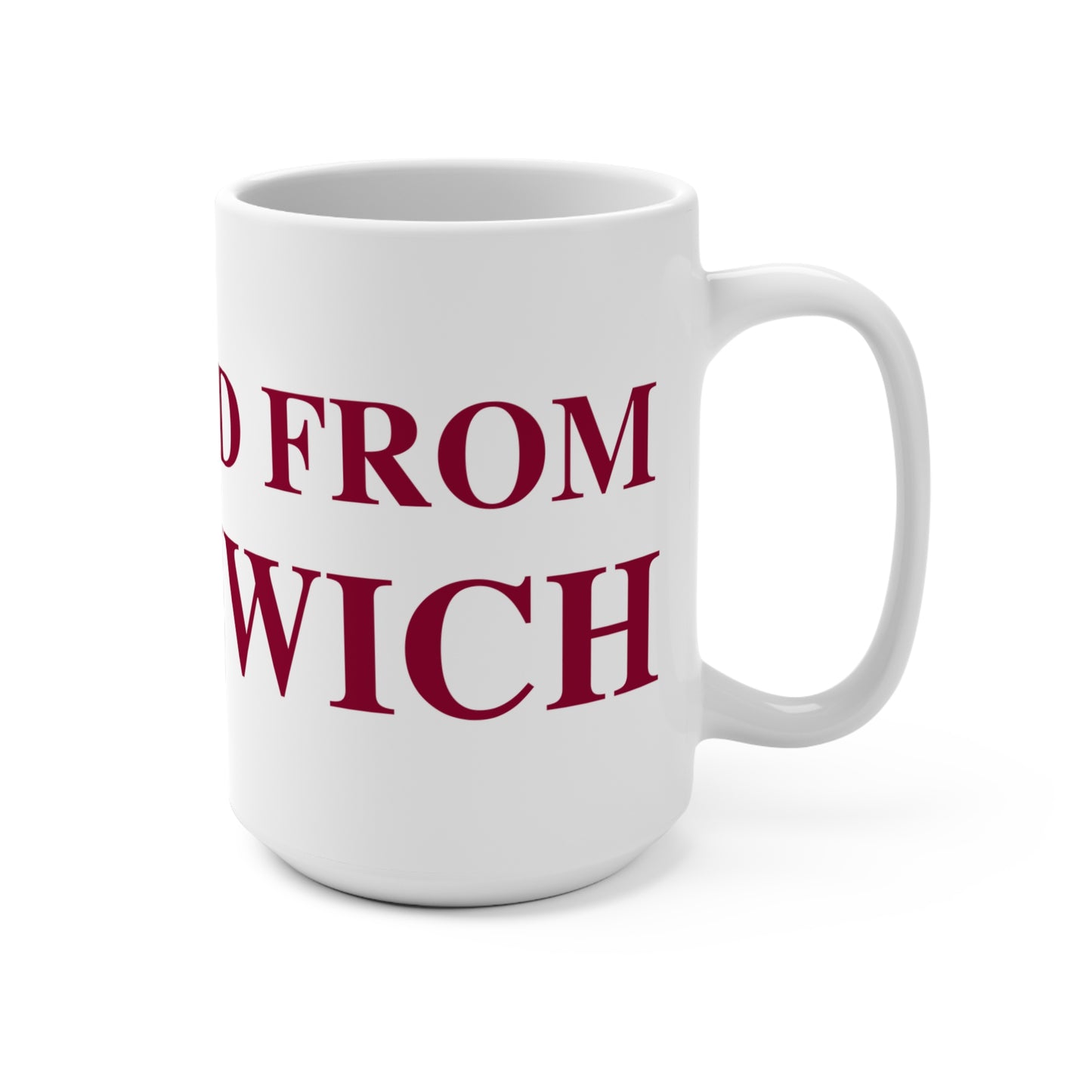 Just a kid from Greenwich Mug 15oz