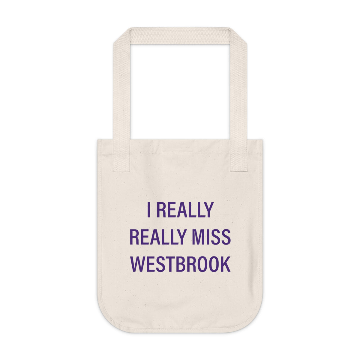 I Really Really Miss Westbrook Organic Canvas Tote Bag