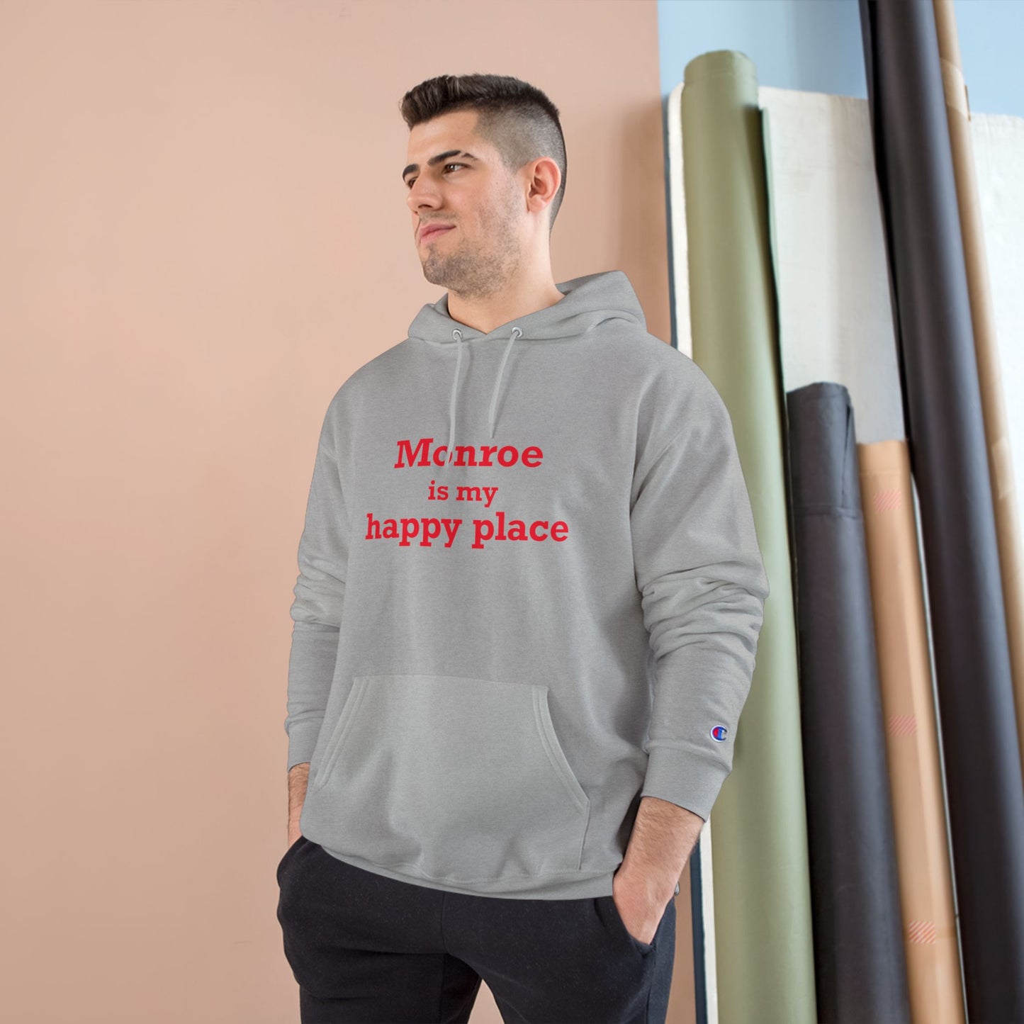 Monroe Is My Happy Place  Champion Hoodie