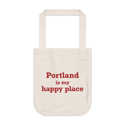 Portland is My Happy Place Organic Canvas Tote Bag