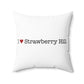 I Heart Strawberry Hill. Spun Polyester Square Pillow