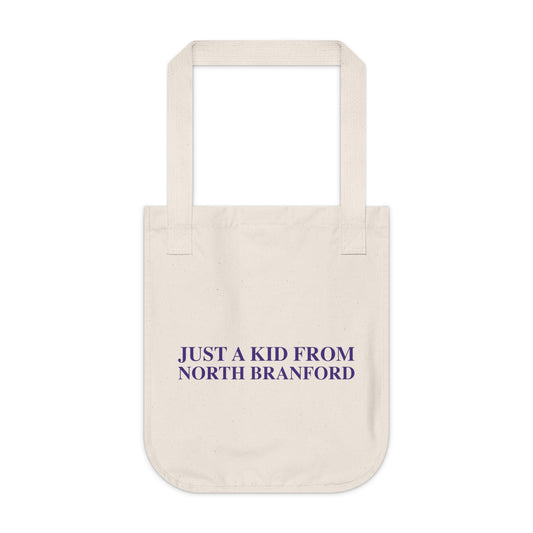 Just a kid from North Branford Organic Canvas Tote Bag