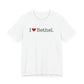 I Heart Bethel. Unisex Jersey Short Sleeve T-Shirt