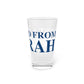 Just a kid from Bozrah Pint Glass, 16oz