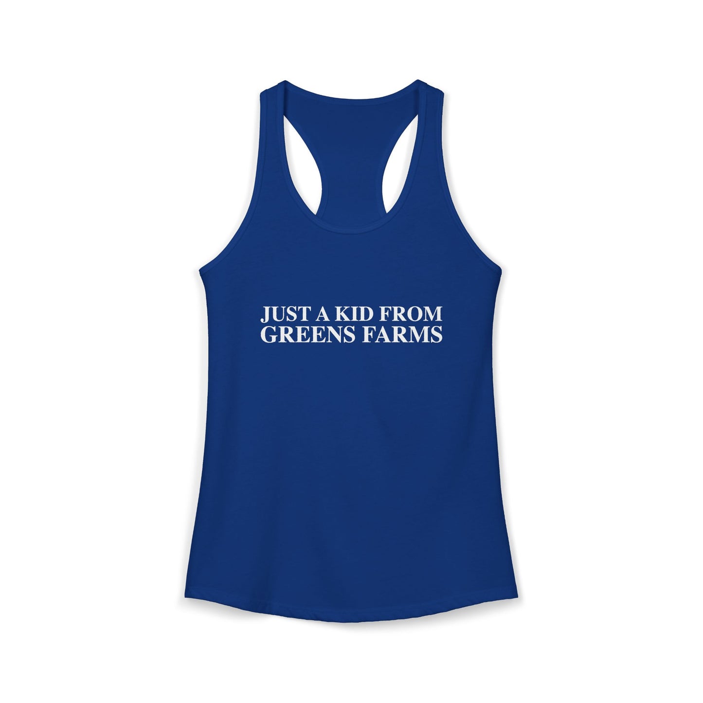 Just a kid from Greens Farms Women's Ideal Racerback Tank Top