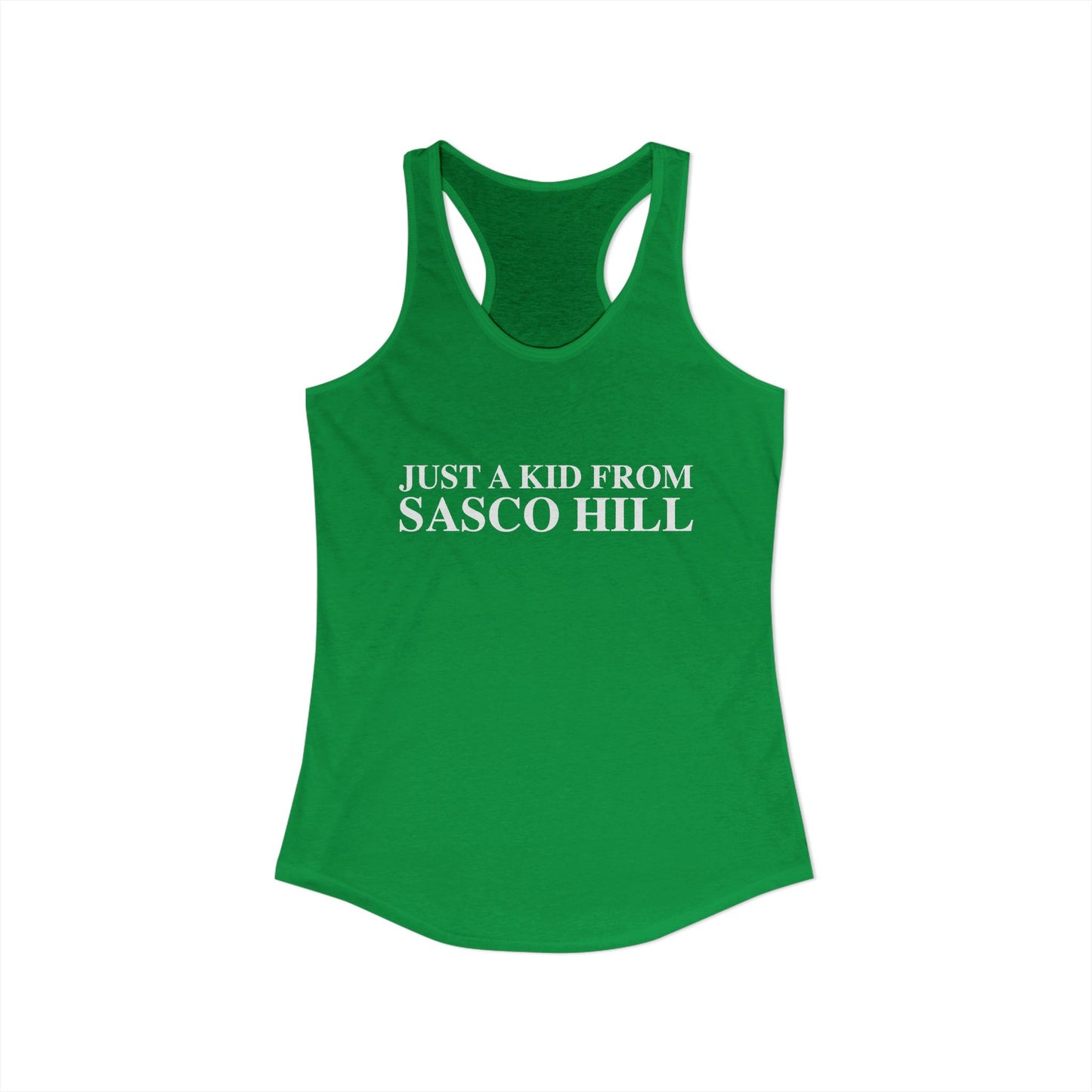 Just a kid from Sasco Hill Women's Ideal Racerback Tank Top