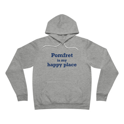 Pomfret is My Happy Place Unisex Sponge Fleece Pullover Hoodie