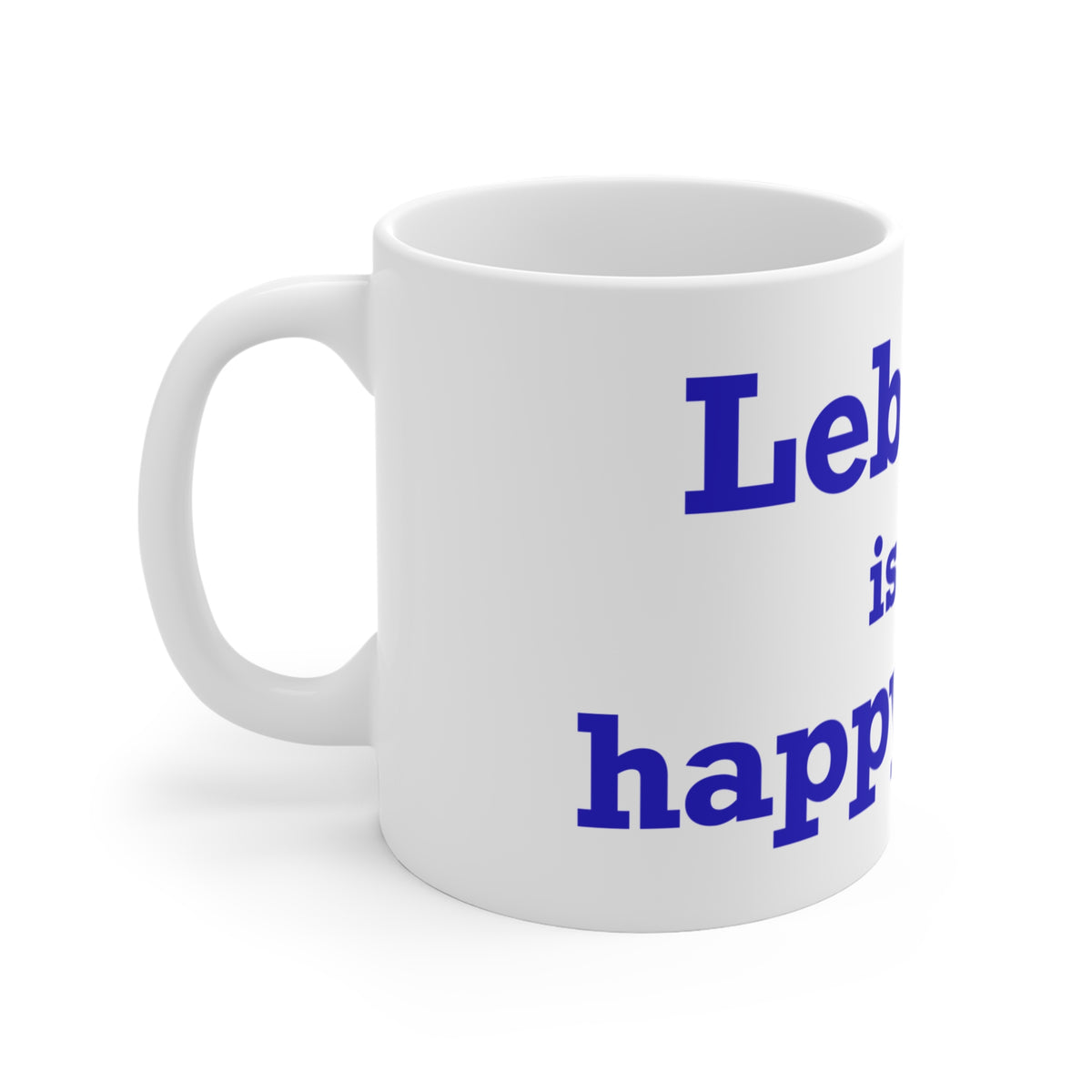 Lebanon is My Happy Place Mug 11oz