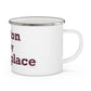 Canton is My Happy Place Enamel Camping Mug