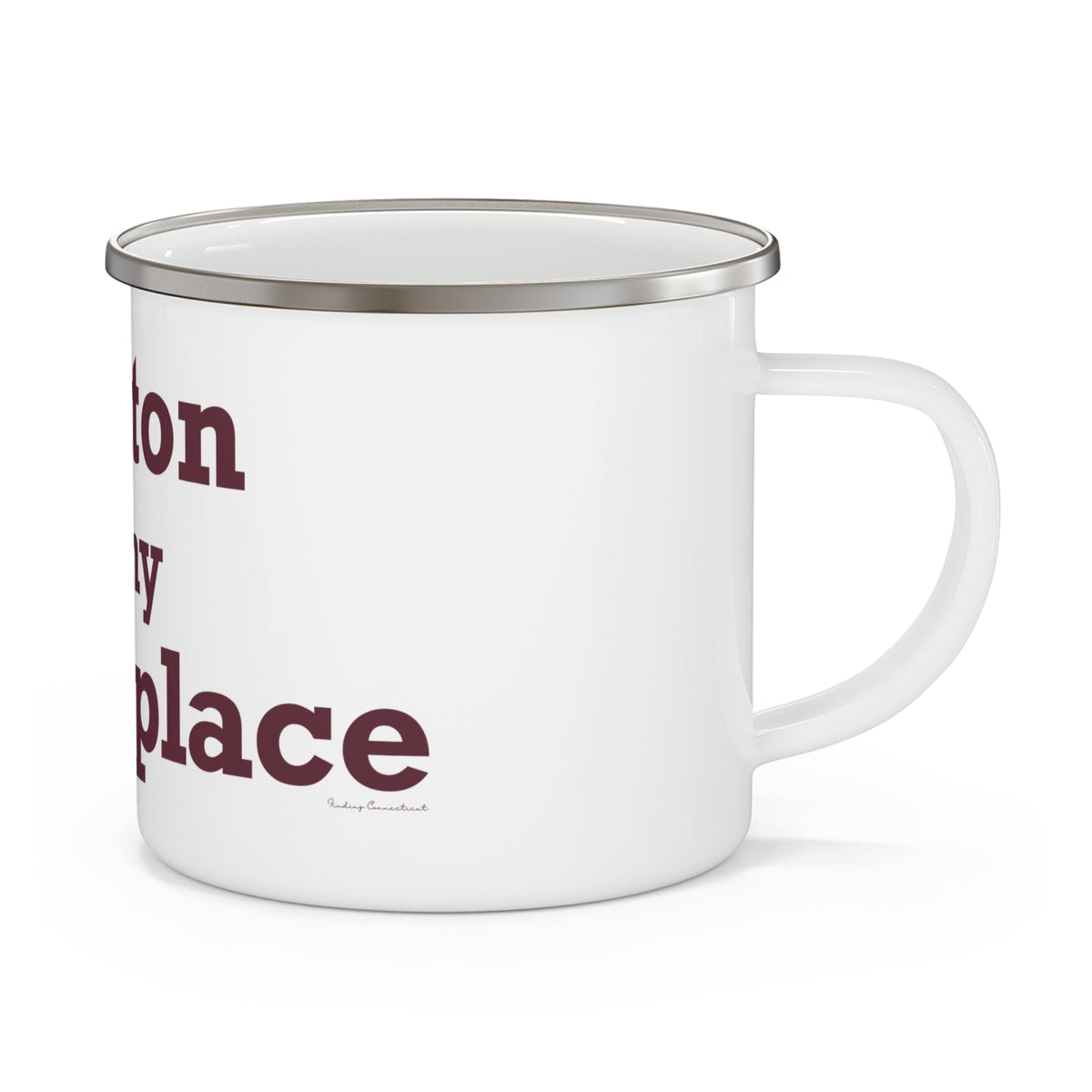 Canton is My Happy Place Enamel Camping Mug
