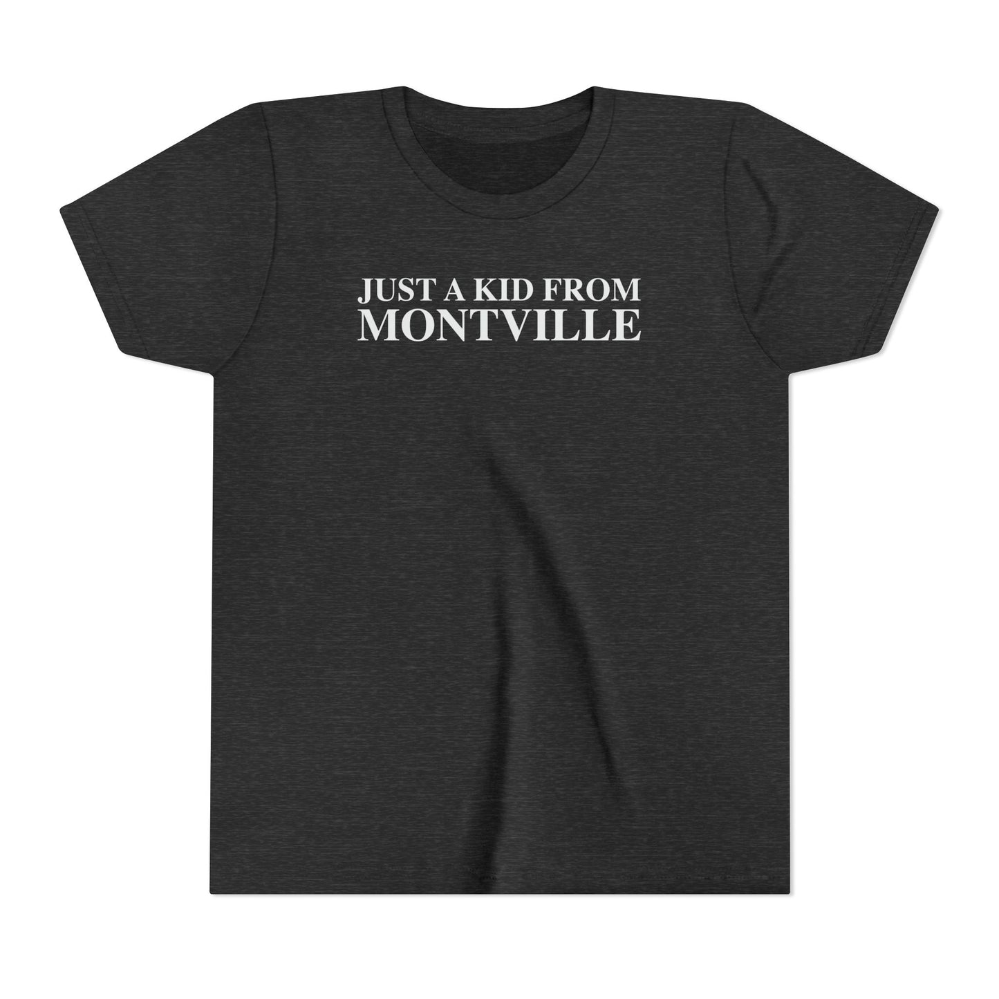 Just a kid from Montville Youth Short Sleeve T-Shirt