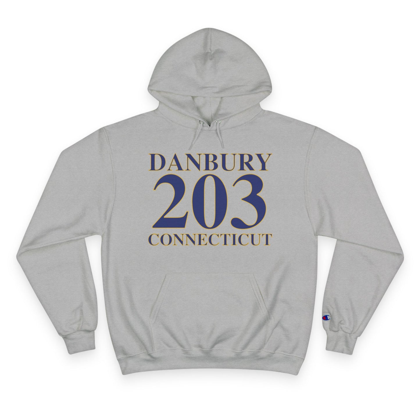 Danbury 203 Connecticut Champion Hoodie