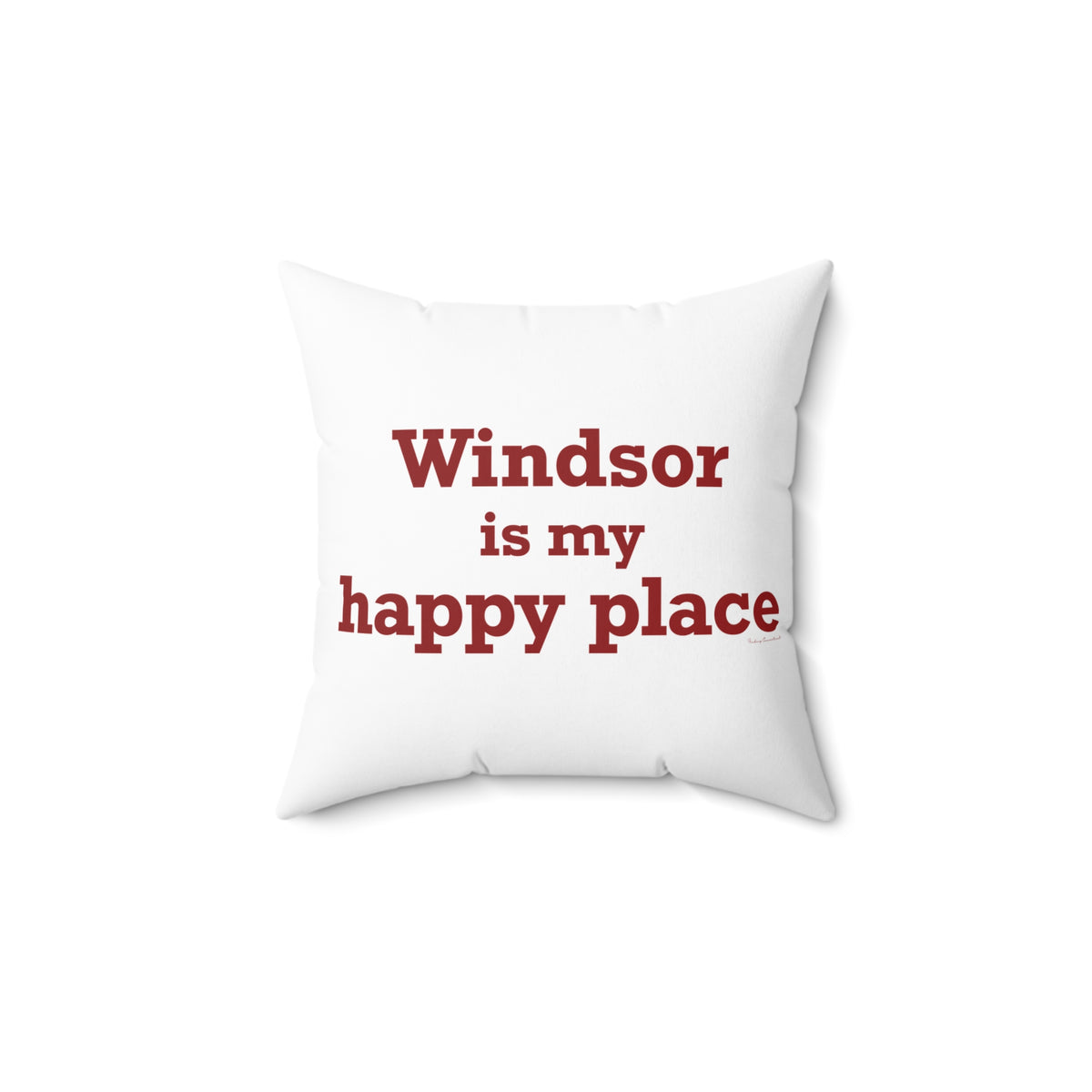 Windsor is My Happy Place Polyester Square Pillow