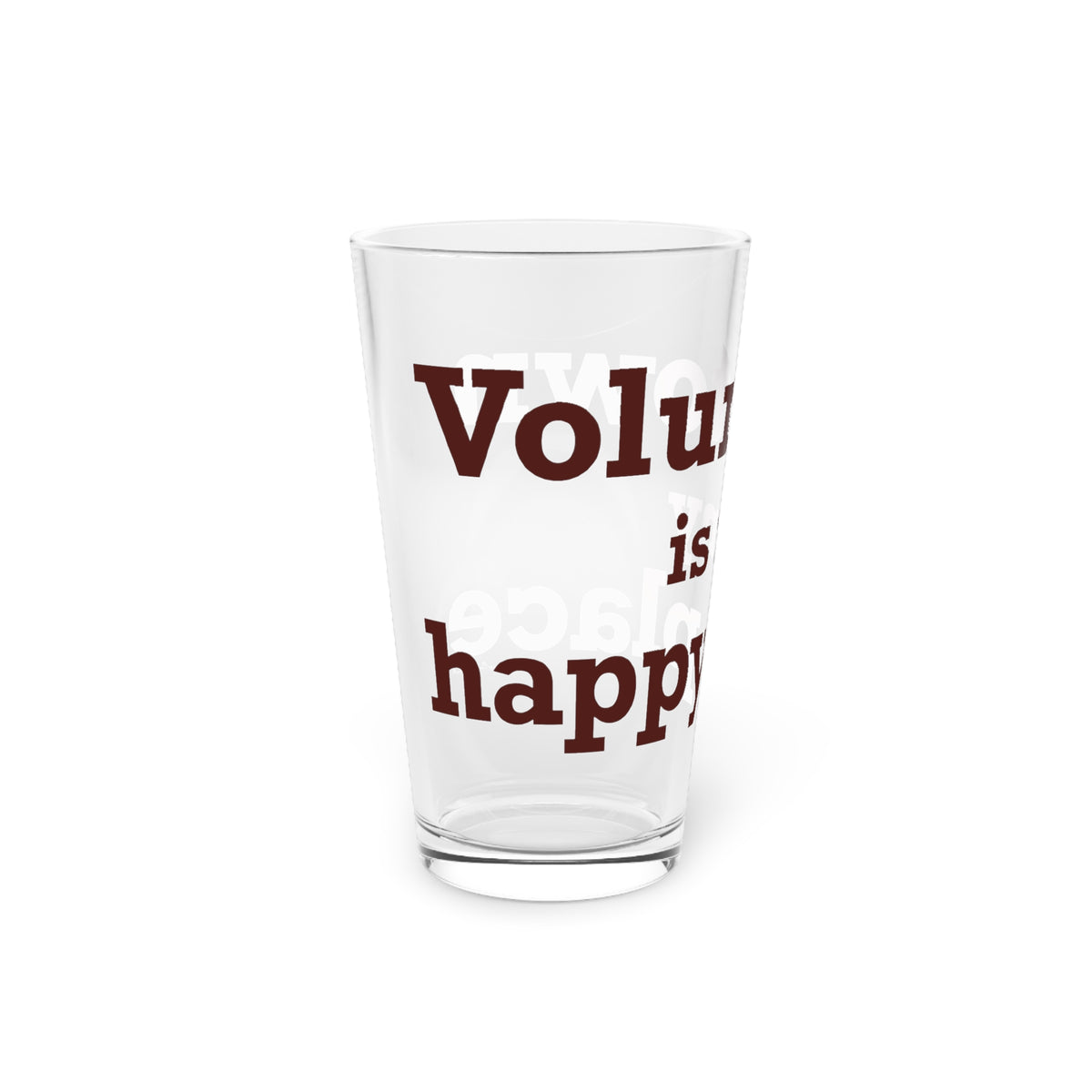 Voluntown is My Happy Place Pint Glass, 16oz