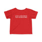 Just a kid from New Hartford Infant Fine Jersey T-Shirt