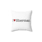 I Heart Sherman. Spun Polyester Square Pillow