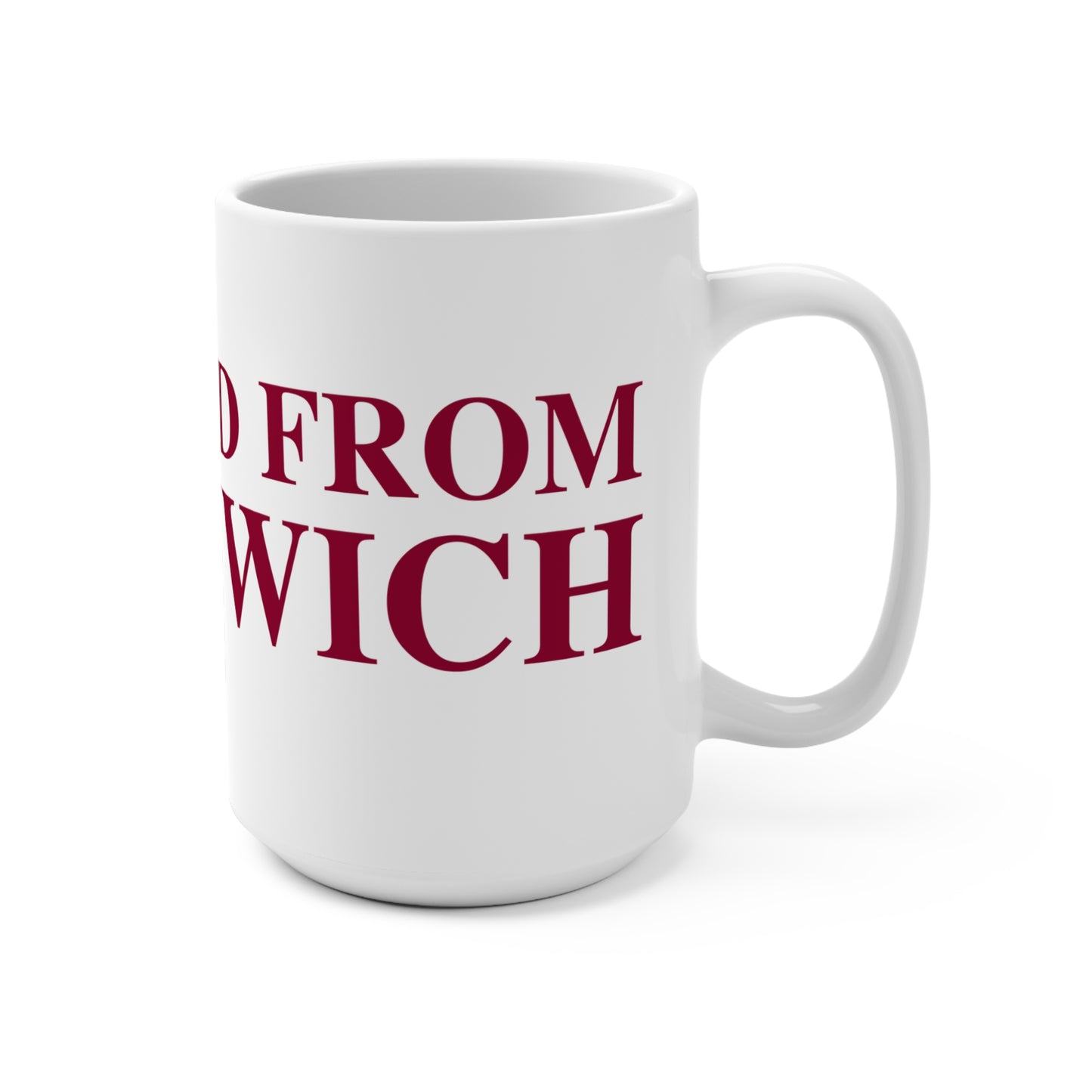 Just a kid from Greenwich Mug 15oz