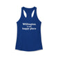 Willington is My Happy Place Women's Ideal Racerback Tank Top