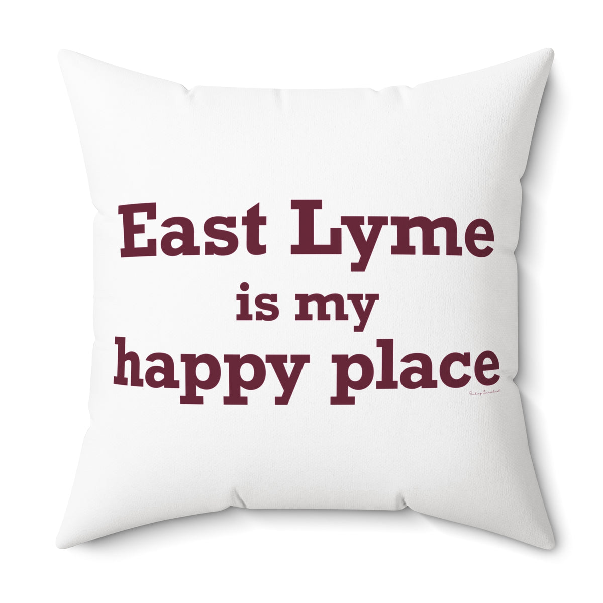 East Lyme is My Happy Place Spun Polyester Square Pillow