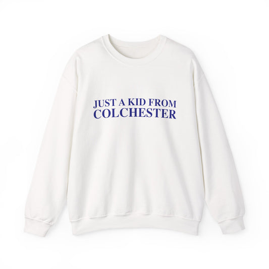 Just a kid from Colchester Unisex Heavy Blend™ Crewneck Sweatshirt