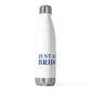 Just a kid from Bridgeport 20oz Insulated Bottle