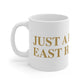 Just a kid from East Hartford Mug 11oz