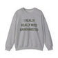 I Really Really Miss Barkhamsted Heavy Blend™ Crewneck Sweatshirt