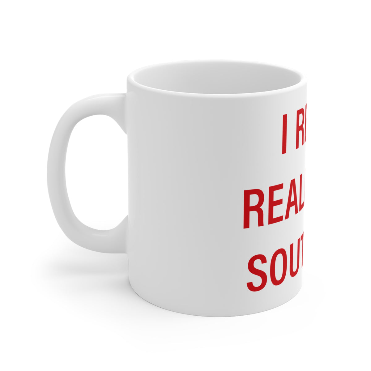 I Really Really Miss Southbury Mug 11oz