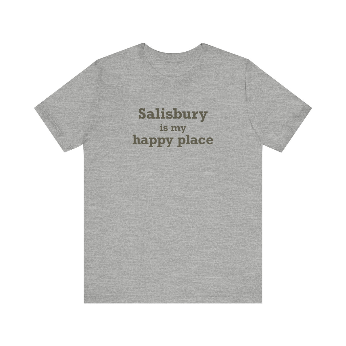 Salisbury is My Happy Place Jersey Short Sleeve T-Shirt