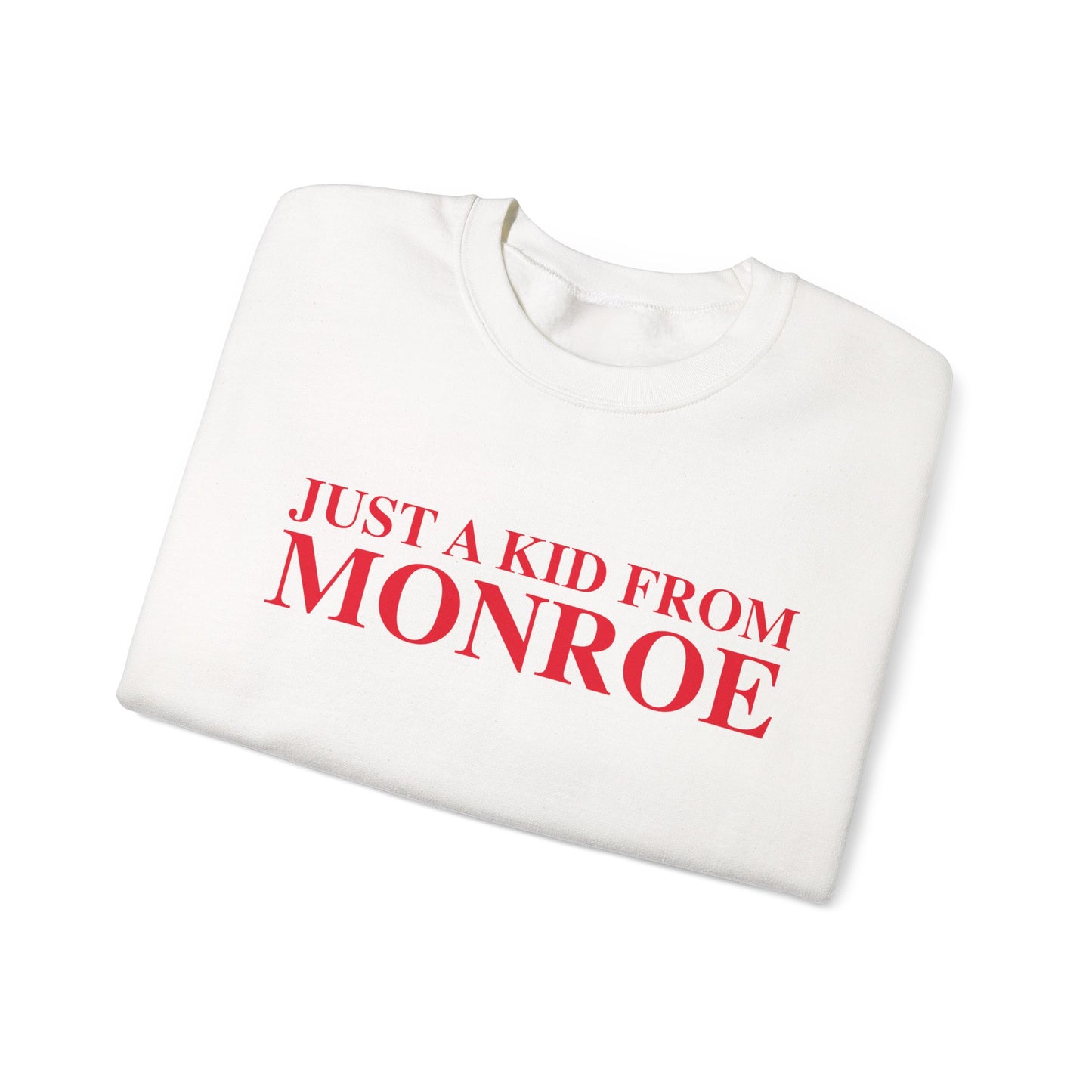 Just a kid form Monroe Unisex Heavy Blend™ Crewneck Sweatshirt