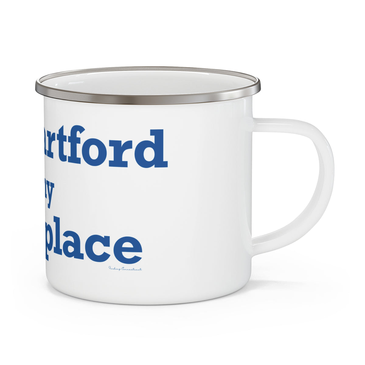 West Hartford is My Happy Place Enamel Camping Mug