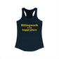 Killingworth is My Happy Place Women's Ideal Racerback Tank Top