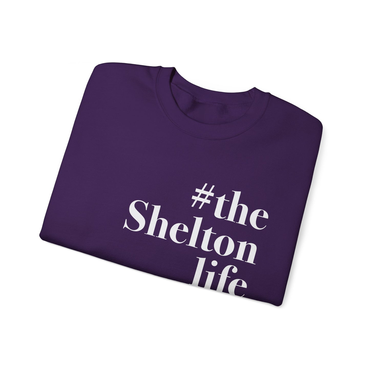 #thesheltonlife Unisex Heavy Blend™ Crewneck Sweatshirt