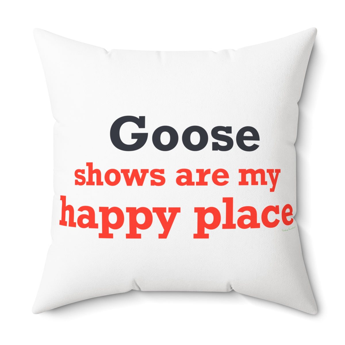 Goose Shows Are My Happy Place - Blue & Orange Polyester Square Pillow