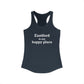 Eastford is My Happy Place Women's Ideal Racerback Tank Top