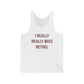 I Really Really Miss Bethel Unisex Jersey Tank Top