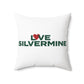Love Silvermine Spun Polyester Square Pillow