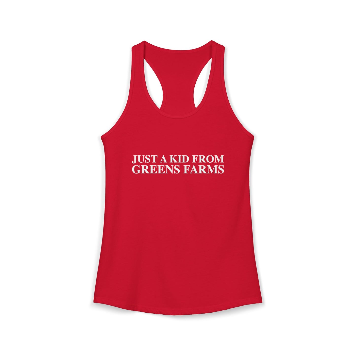 Just a kid from Greens Farms Women's Ideal Racerback Tank Top