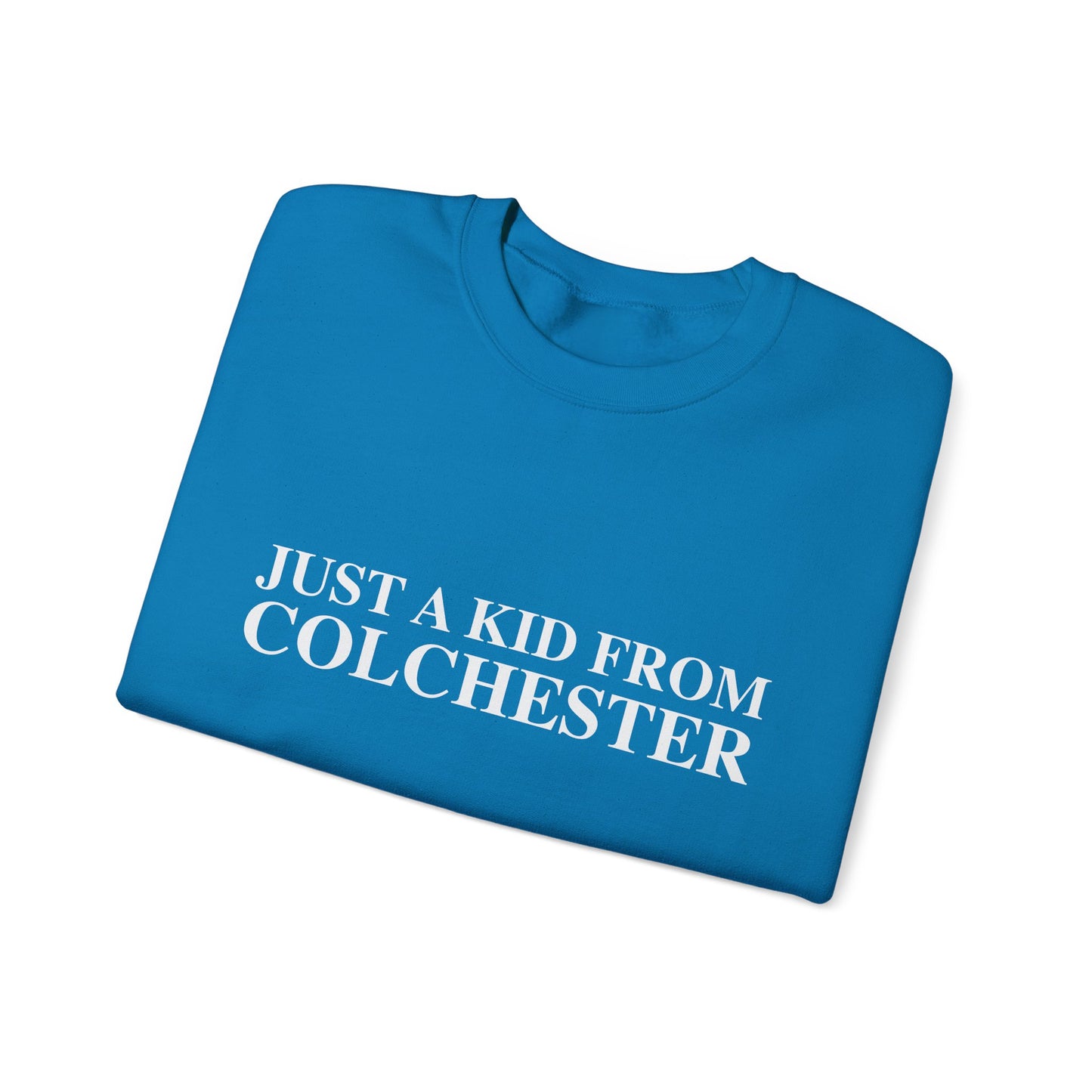 Just a kid from Colchester Unisex Heavy Blend™ Crewneck Sweatshirt