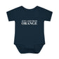 Just a kid from Orange Infant Baby Rib Bodysuit
