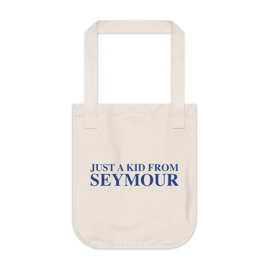 Just a kid from Seymour Organic Canvas Tote Bag