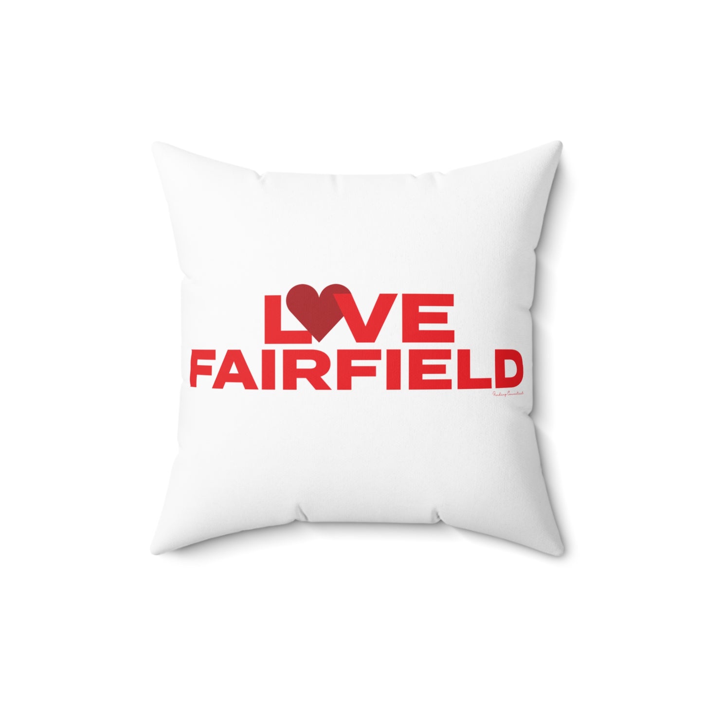 Love Fairfield  Spun Polyester Square Pillow