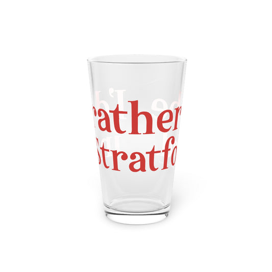 I’d rather be in Stratford Pint Glass, 16oz