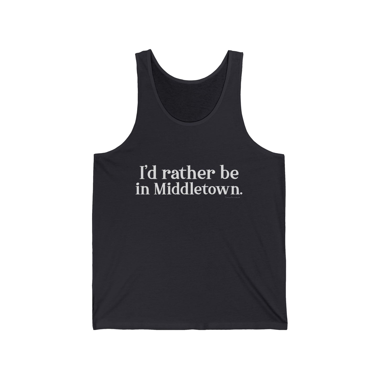 I'd rather be in Middletown.  Unisex Jersey Tank