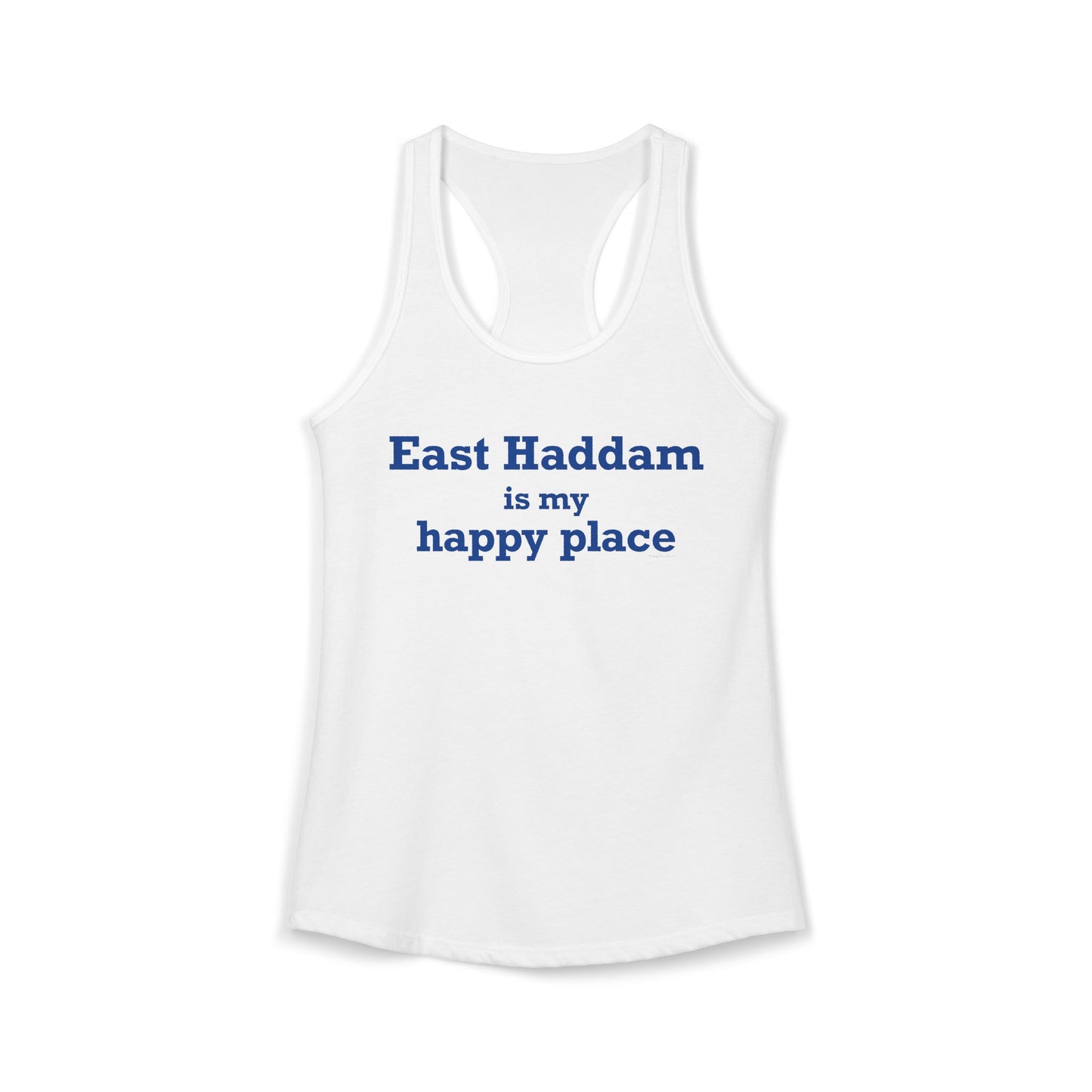 East Haddam is My Happy Place Women's Ideal Racerback Tank Top