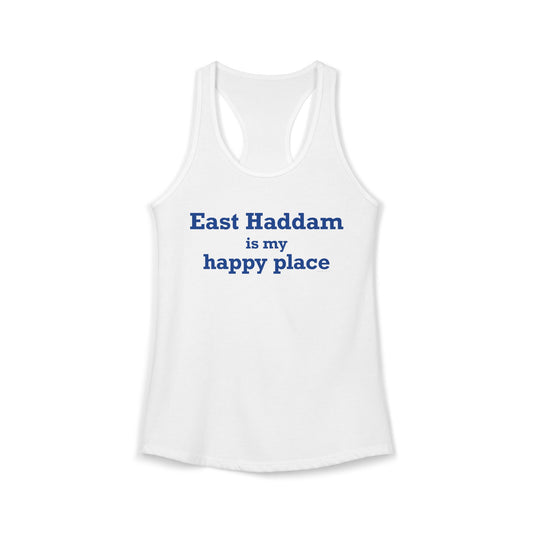 East Haddam is My Happy Place Women's Ideal Racerback Tank Top