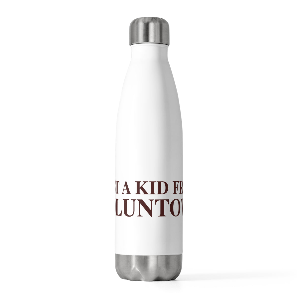 Just a kid from Voluntown 20oz Insulated Bottle