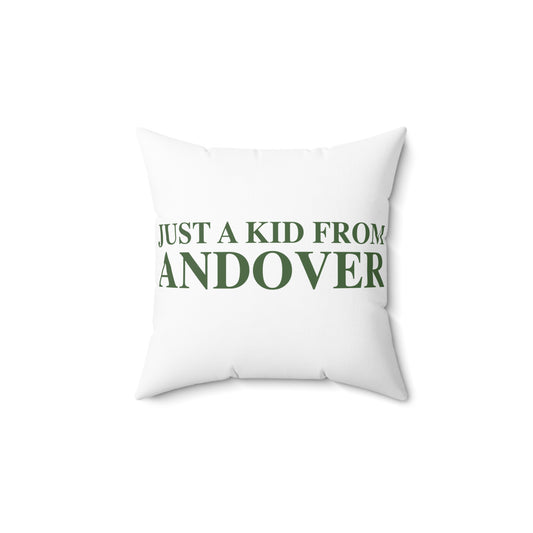 Just a kid from Andover Spun Polyester Square Pillow