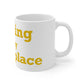 Redding Is My Happy Place Mug 11oz